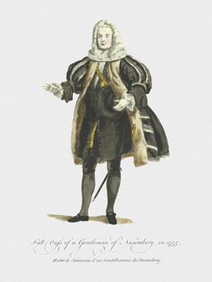 Full Dress of a Gentleman of Nuremberg in 1755 - Classic Black & White Print On A Wall