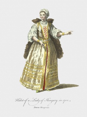 Habit of a Lady of Hungary in 1700