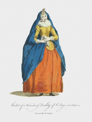 Habit of a Woman of Quality of Cologn in 1640 - Classic Black & White Print