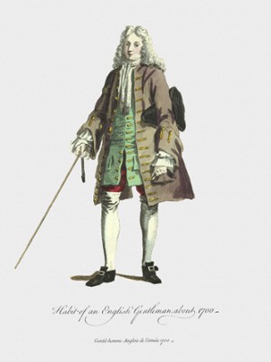 Habit of an English Gentleman about 1700
