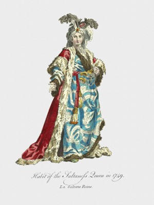 Habit of the Sultaness Queen in 1749